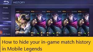 How to hide your in-game match history in Mobile Legends