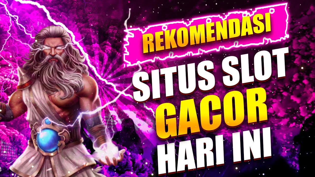 Rahasia Slot Gacor: Tips Ampuh Bermain di Situs Slot Online